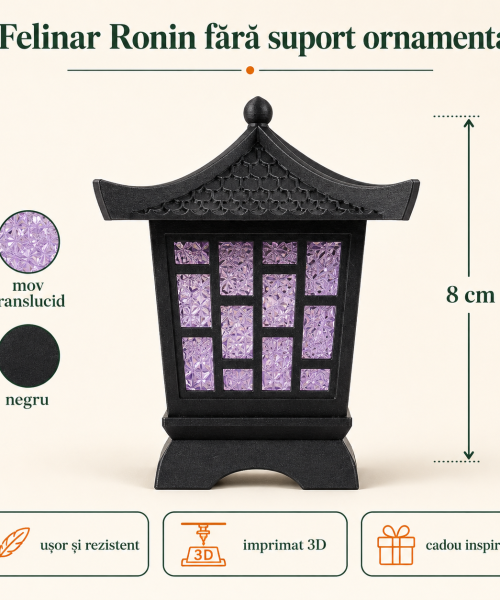 Alternative view of Ronin - felinar fără ornament